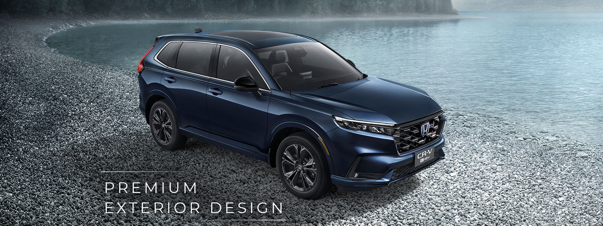 Emphasize its Uniqueness through the Sporty & Premium Exterior Design